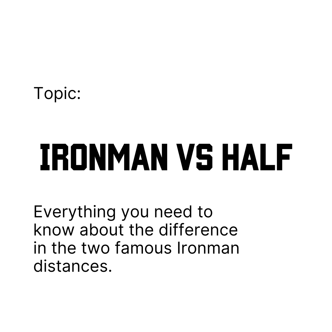 Full Ironman vs. 70.3 Half Ironman: The Ultimate Guide to Distances, Training, and Nutrition.